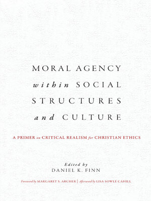 cover image of Moral Agency within Social Structures and Culture